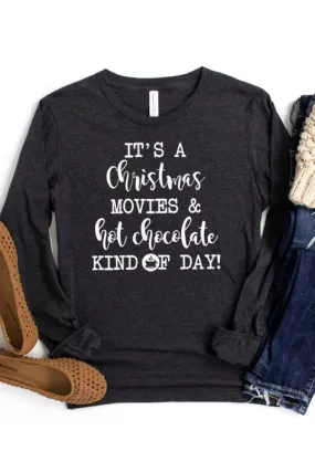 Christmas Movies & hot chocolate x0021_longsleeve